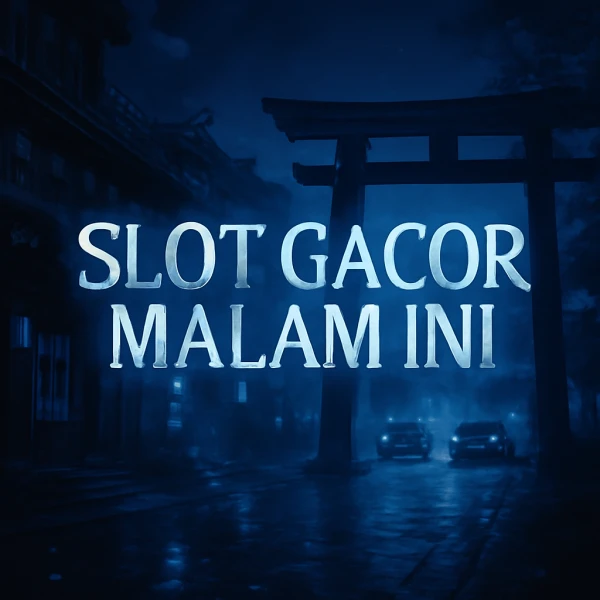 SLOT GACOR MALAM INI Trik Cermat Link Slot QIUQIU ONLINE 88 berisi Info Akurat
